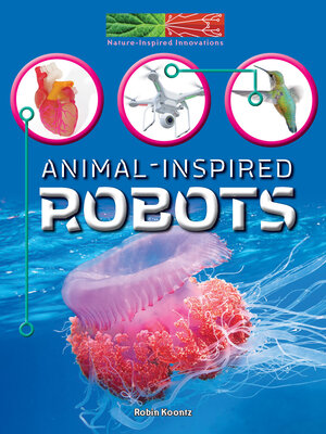 cover image of Animal-Inspired Robots